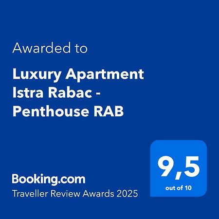 Luxury Apartment Istra Rabac - Penthouse Rab 外观 照片